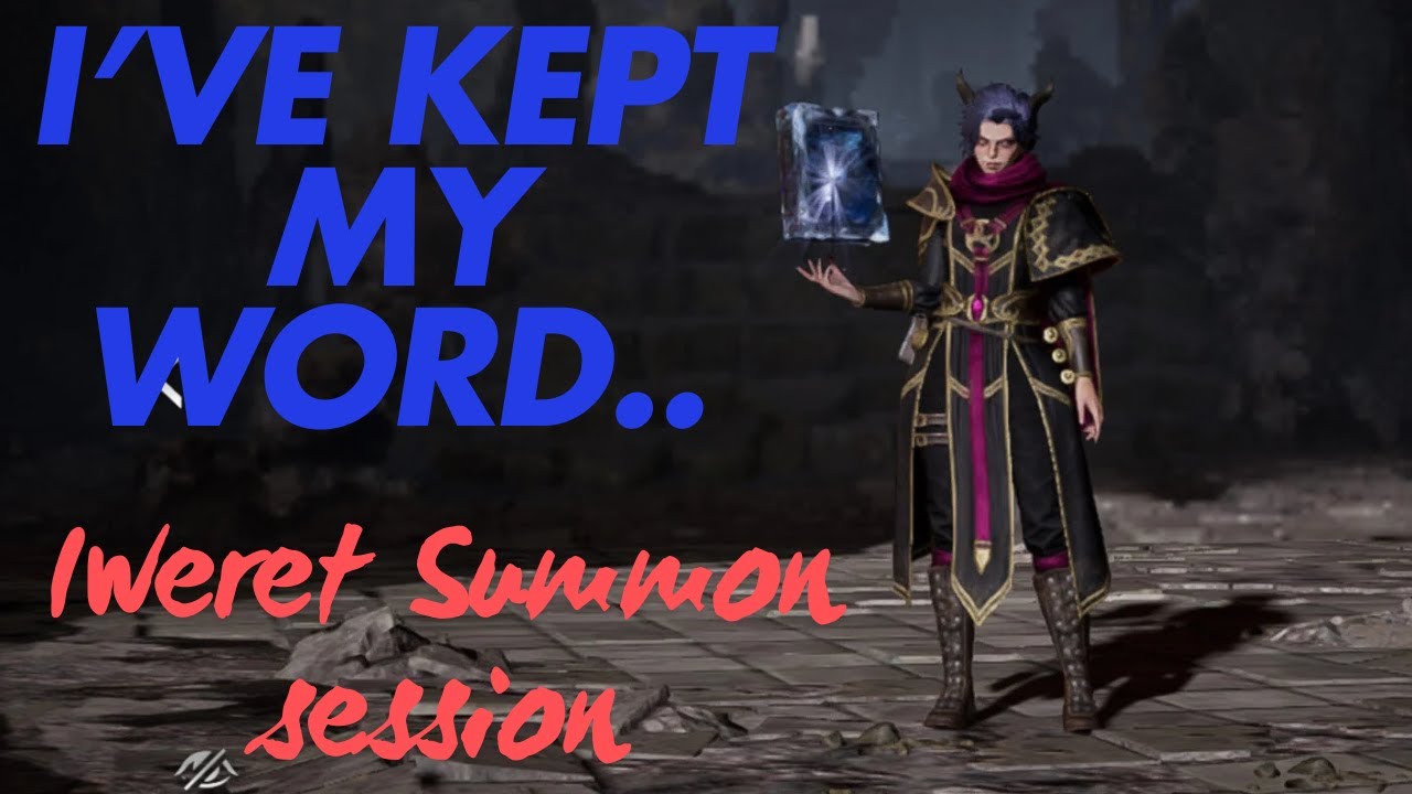 Iweret Summoning session