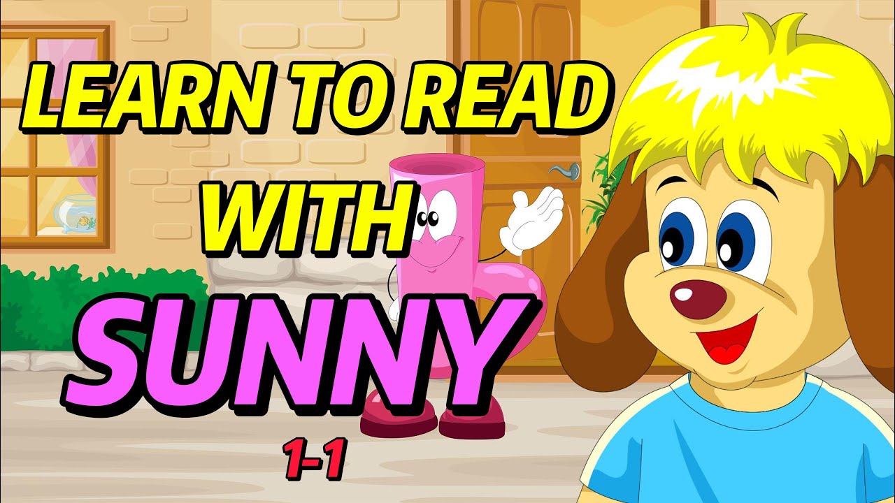 Reading for Preschool and Kindergarten | Learn to read with SUNNY | kids learning