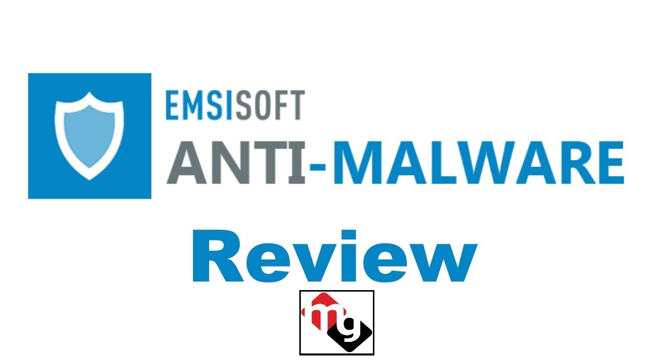 Emsisoft Anti-Malware Review