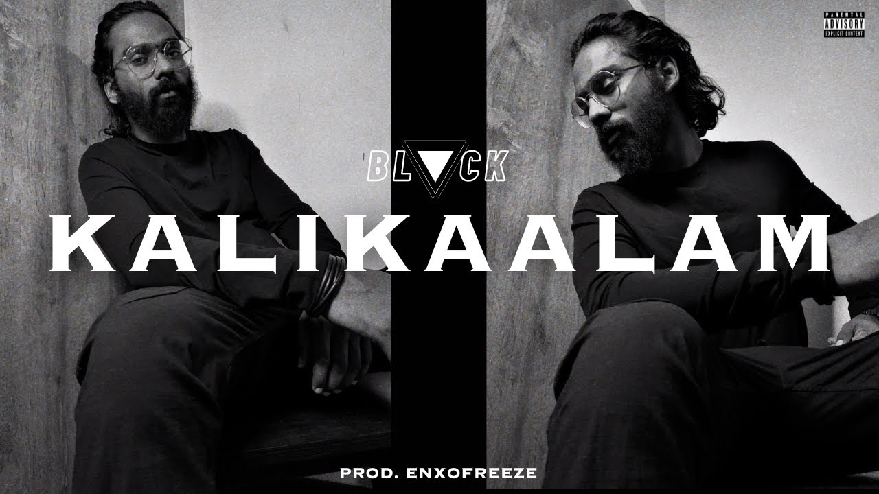 BLACK - KALIKAALAM | PROD. ENXOFREEZE | Malayalam Rap | Hip Hop | One Shot | Official Music Video |