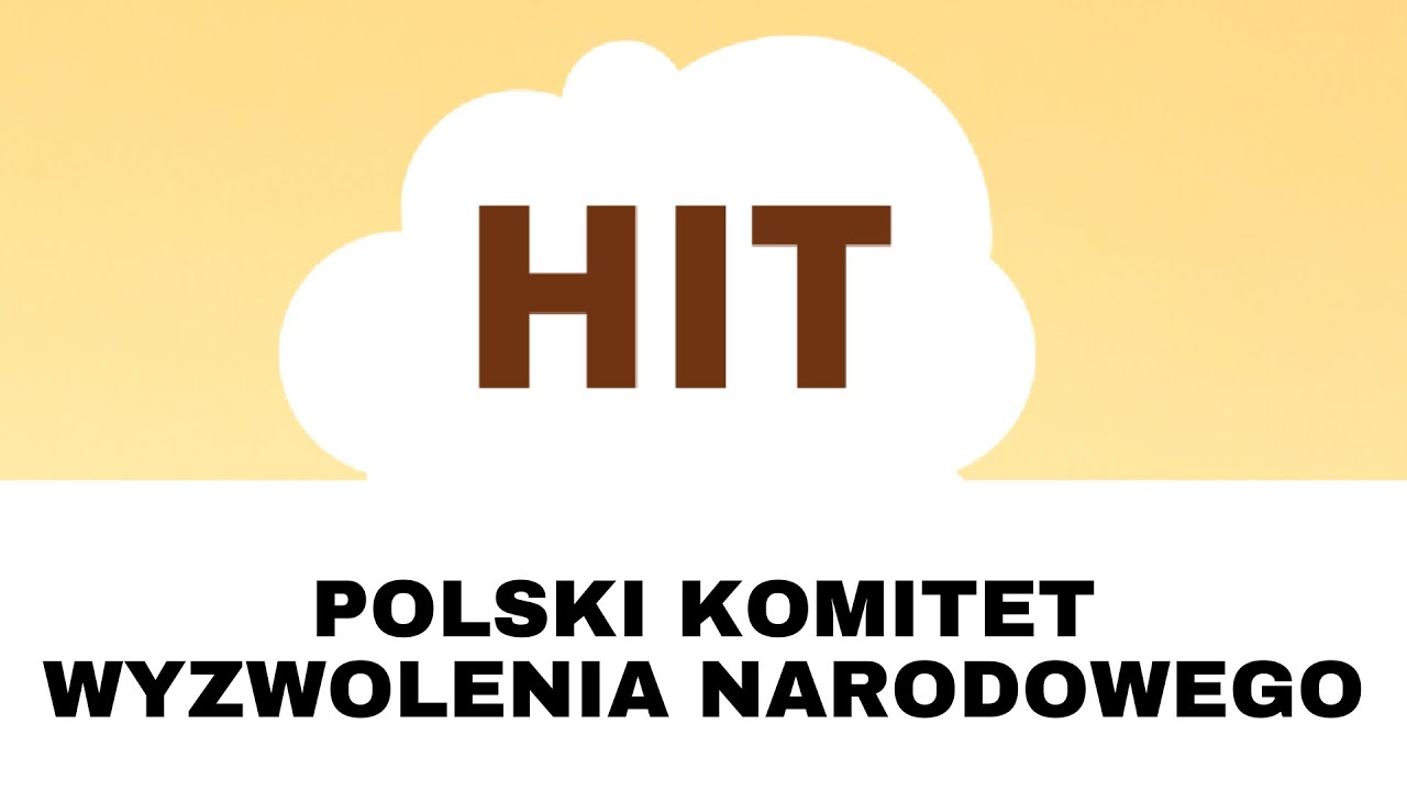 HIT: Polski Komitet Wyzwolenia Narodowego (PKWN)