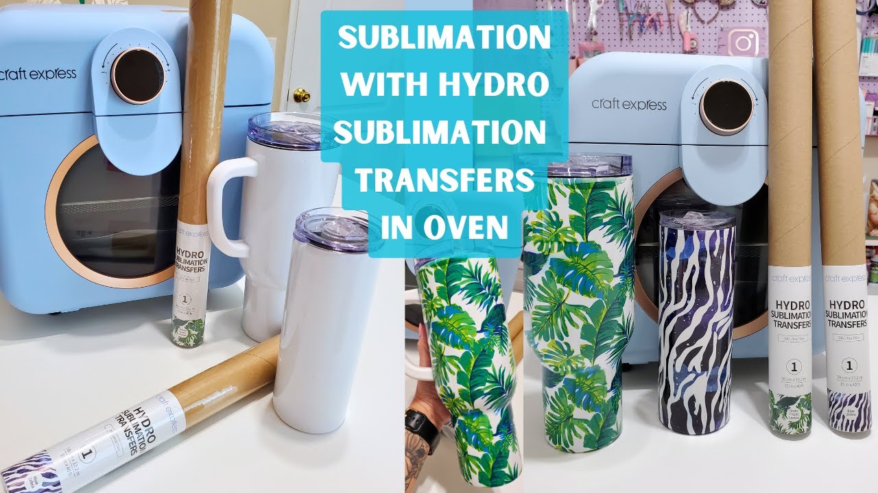 Hydro Sublimation on a 40oz Curved Tumbler: Using Craft Express Sublimation Oven