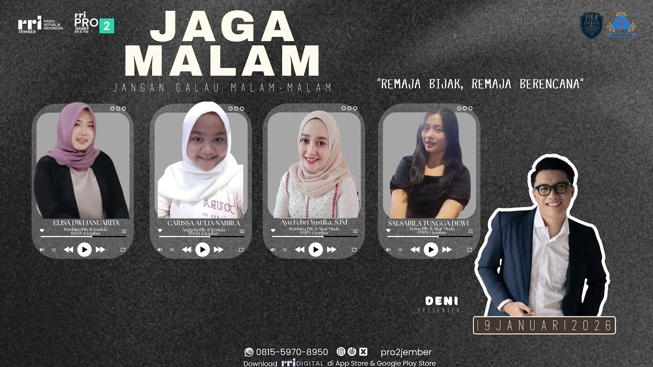 JAGA MALAM | REMAJA BIJAK, REMAJA BERENCANA