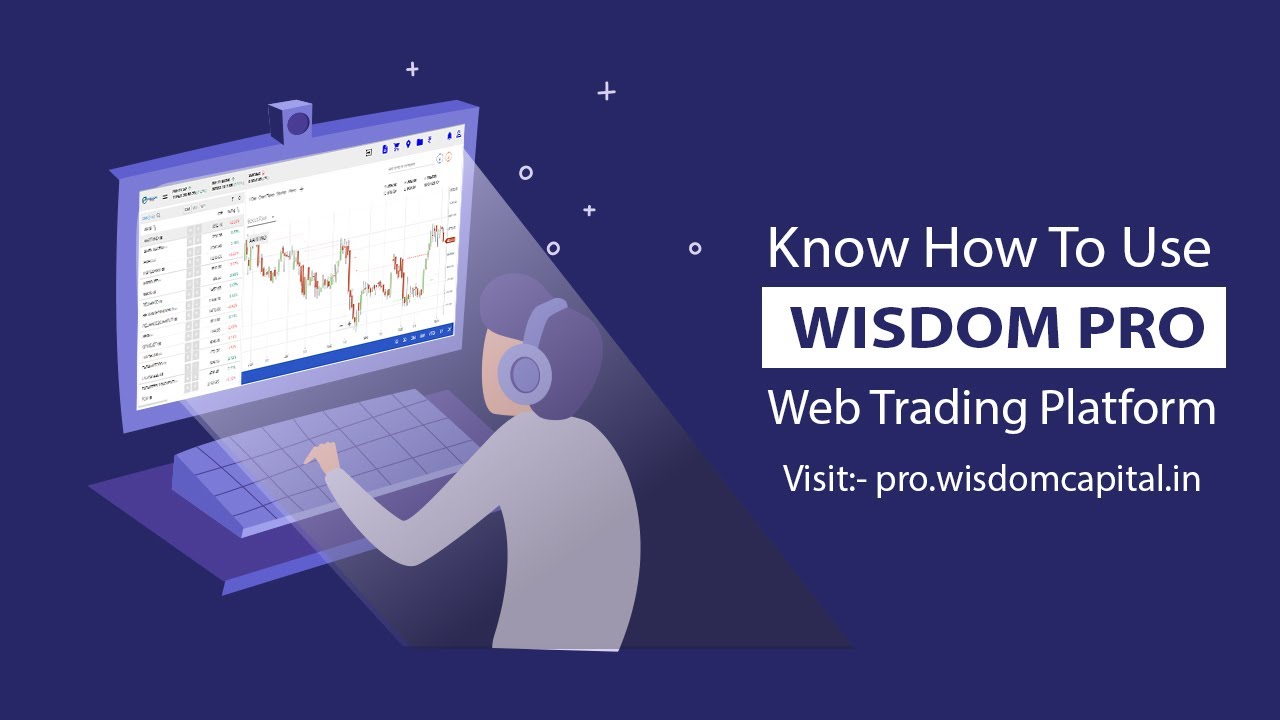 Demo video of Wisdom Pro | Wisdom Capital | Best Trading Platform