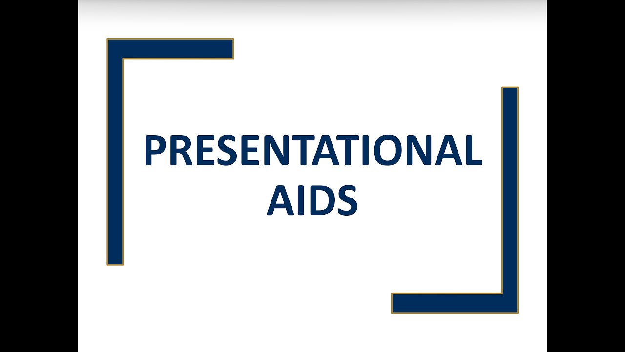Presentational Aids