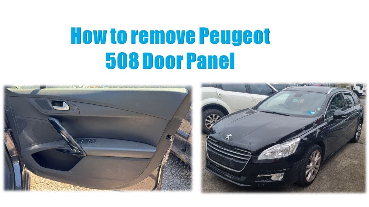 Как снять дверную панель Peugeot 508