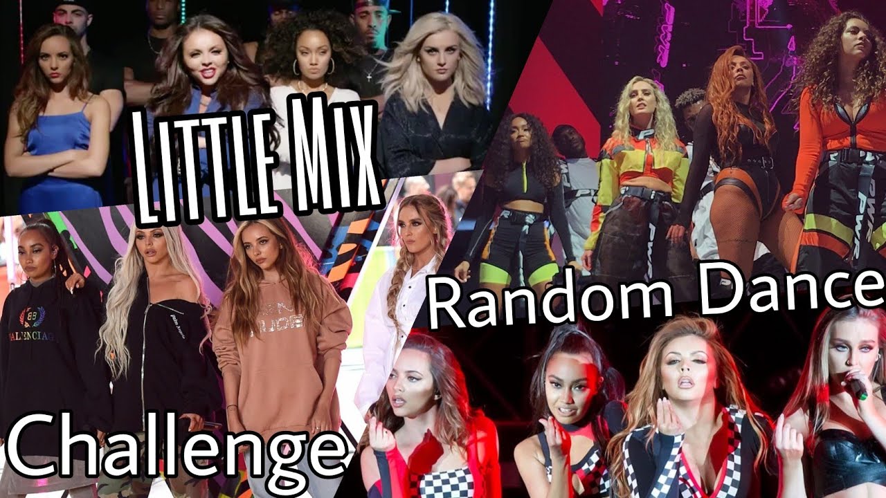 Little Mix Random Dance Challenge