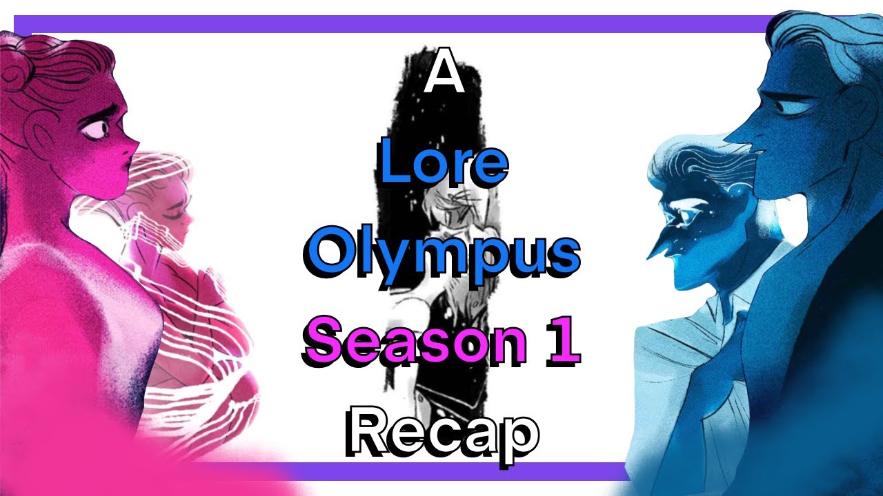 The Lore Olympus Season 1 Recap
