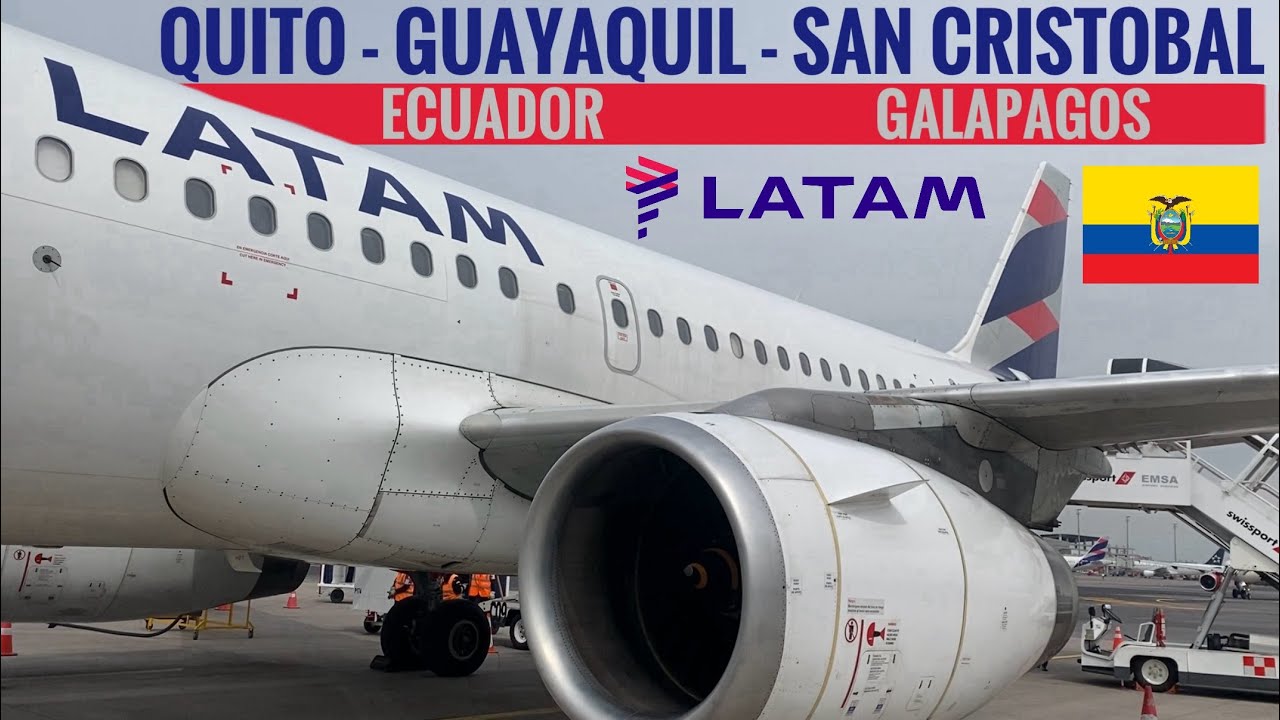 TRIPREPORT | LATAM (ECONOMY) | Airbus A319 | Quito - Guayaquil - San Cristobal