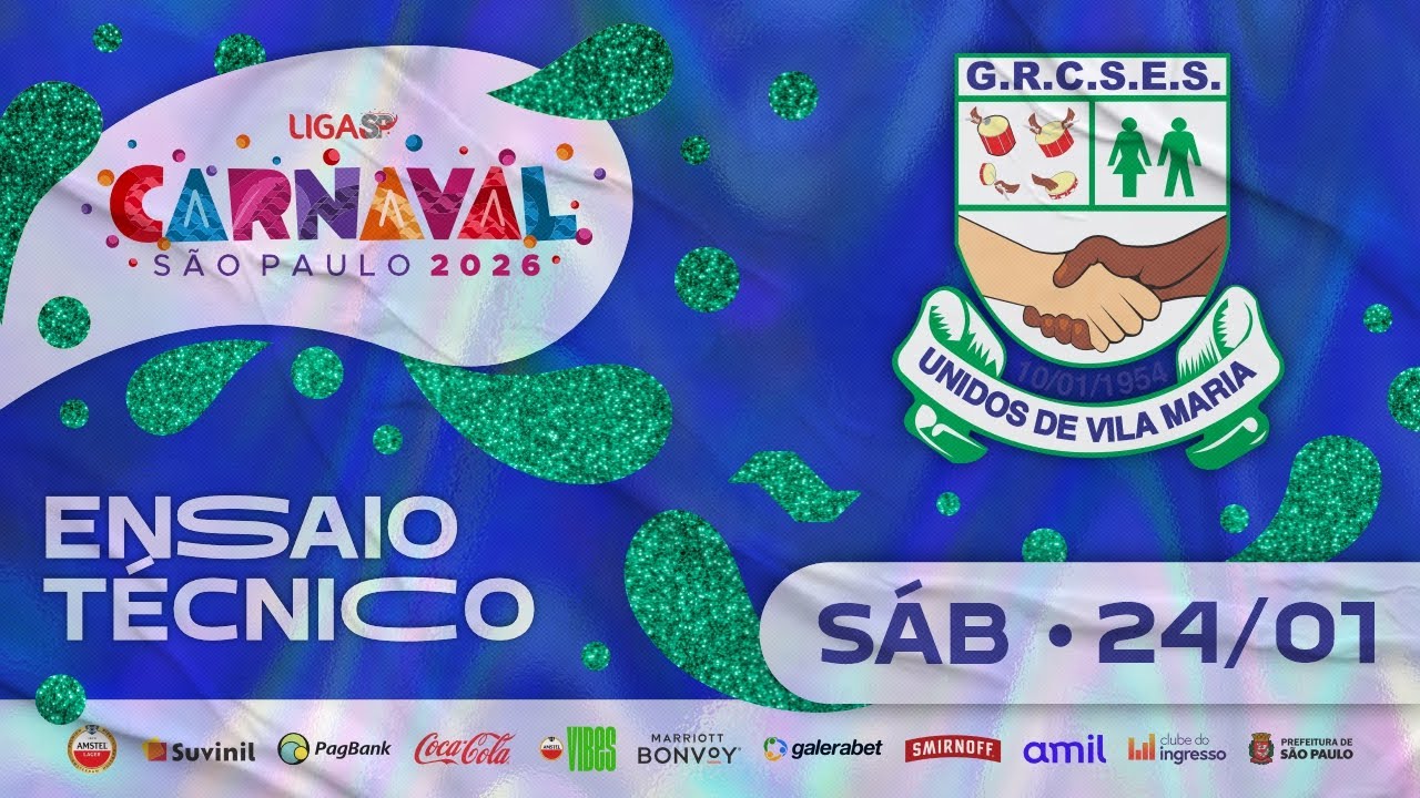 ENSAIO TÉCNICO - UNIDOS DE VILA MARIA | CARNAVAL SP 2026 | 24.01.2026