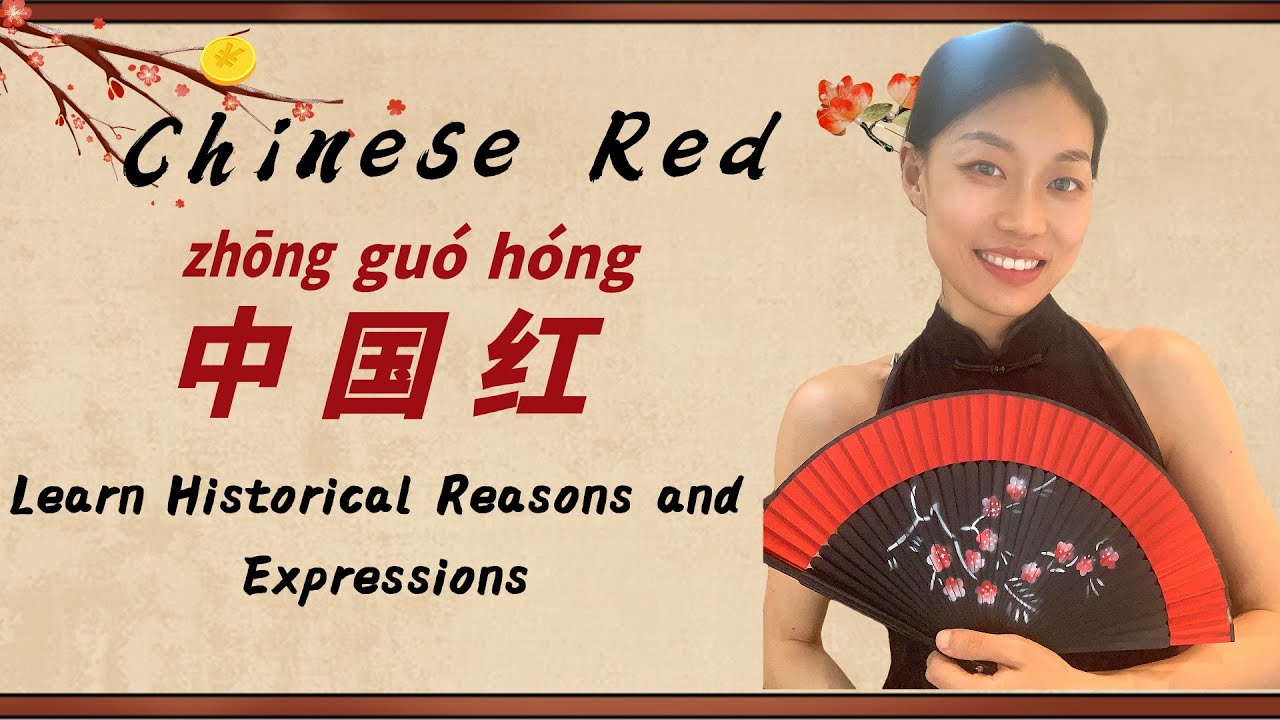 Why Are Chinese People So Obsessed With Red? |Learn Historical Reasons and widely used Expressions