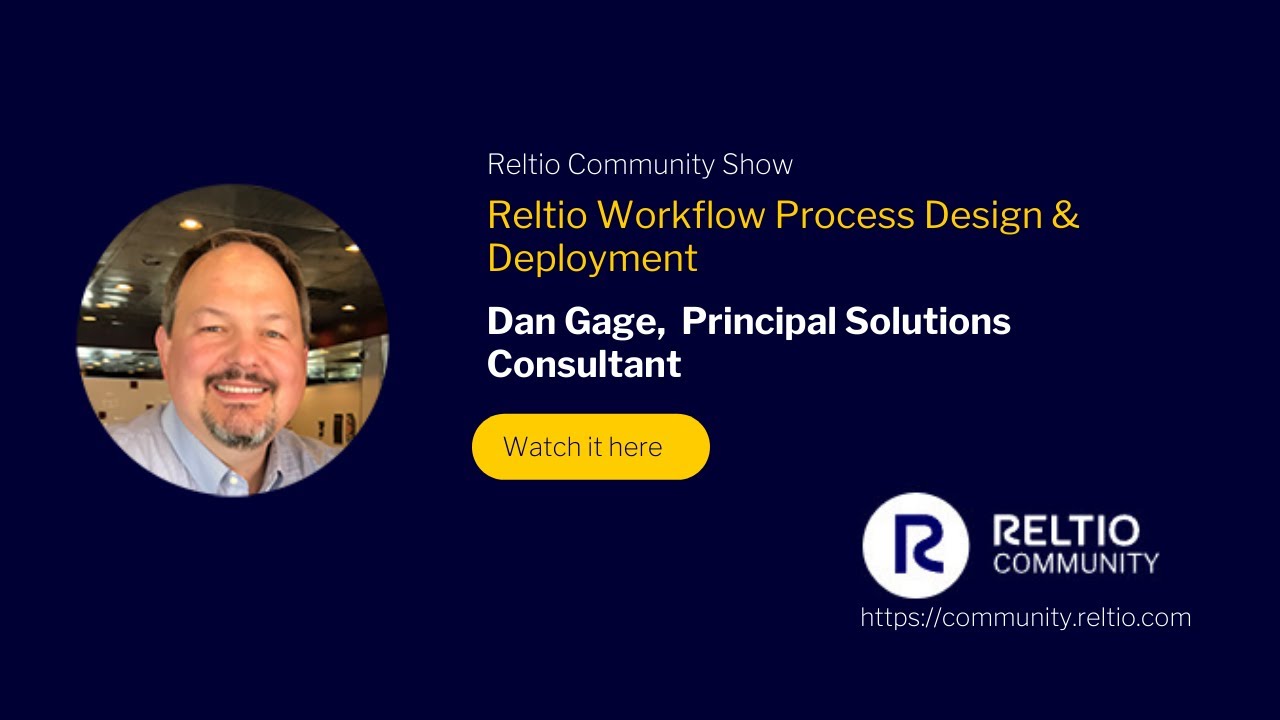 Reltio Workflow: Process Design & Deployment
