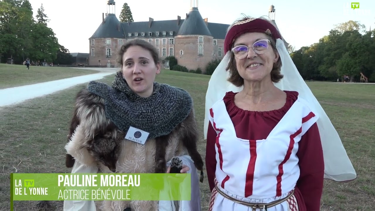 Revivez Mille Ans d'Histoire au Château de Saint-Fargeau