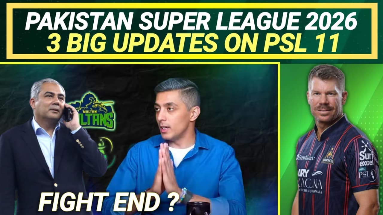PSL 2026 | 3 Big Updates | PSL 11 Updates | PSL 2026 News