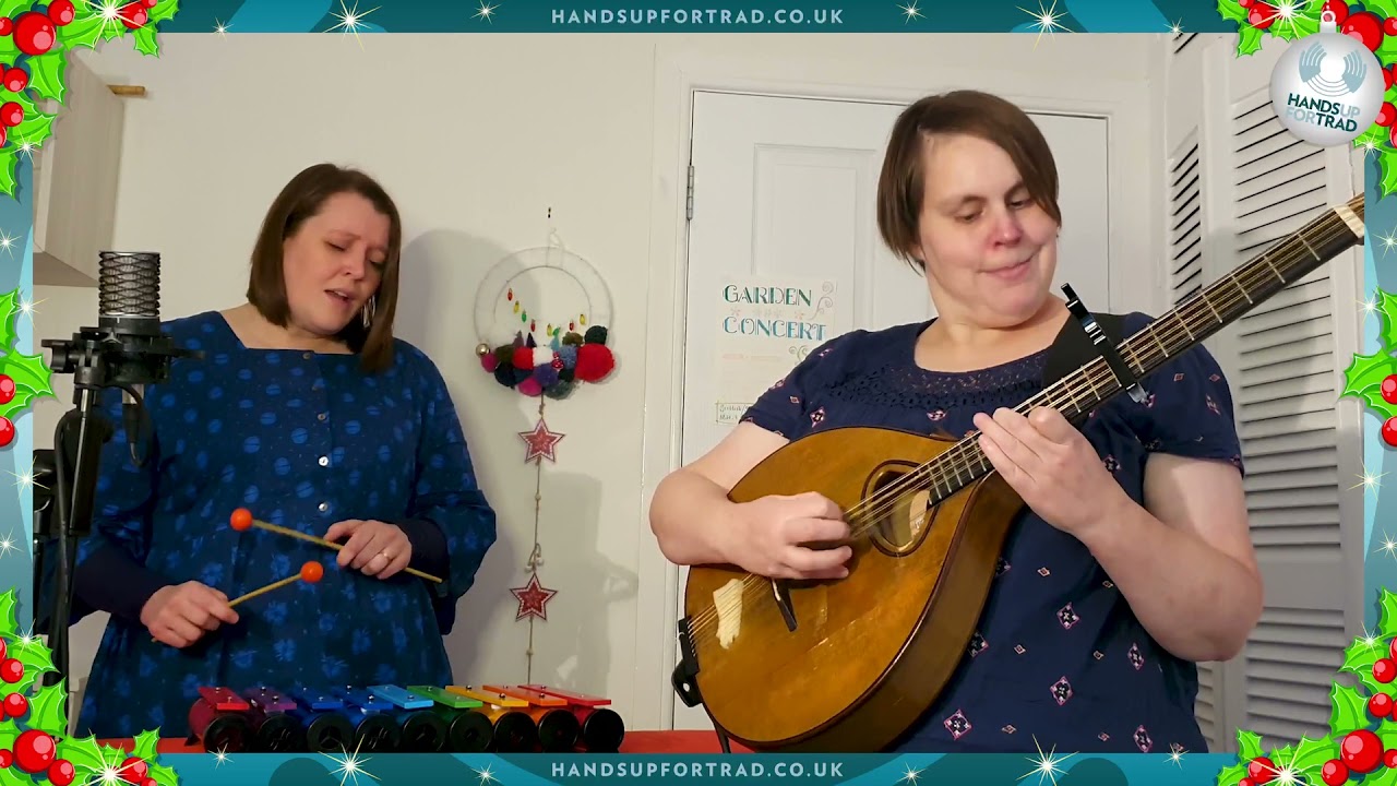 Hands Up for Trad 12 Days of Christmas - Marit and Rona