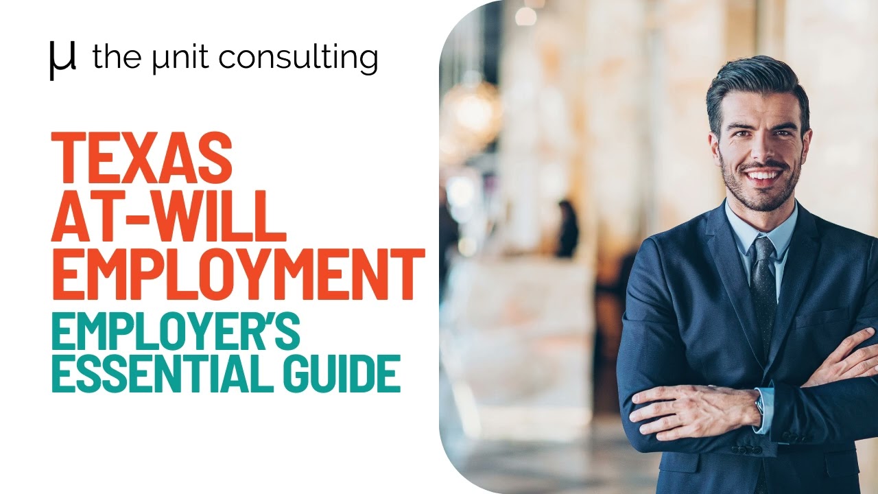 What is At-Will Employment in Texas? A Complete Guide for Employers