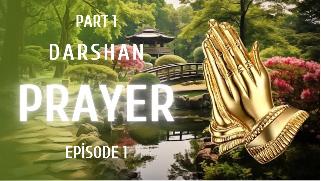 Darshan with a sage. Episode 1. Prayer. Spiritual channel