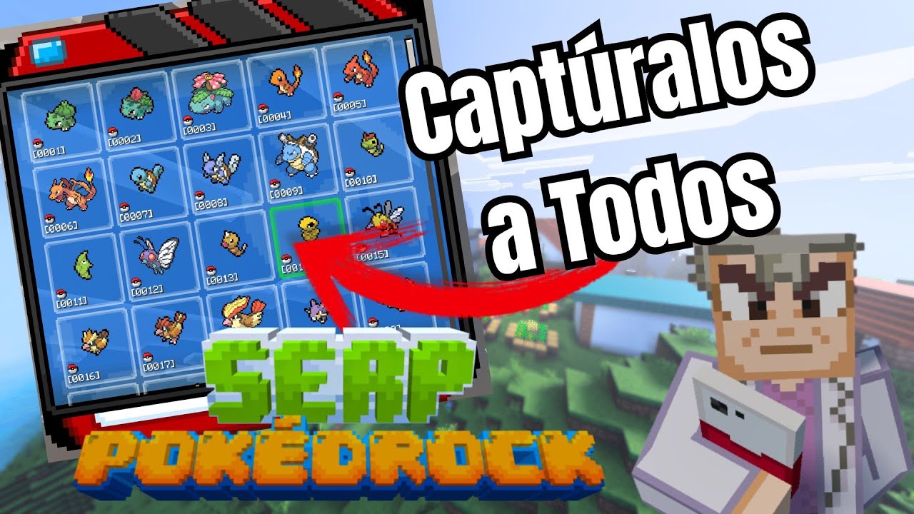 Donde capturar TODOS los Pokémon en Serp Pokedrock Addon (Minecraft Bedrock)