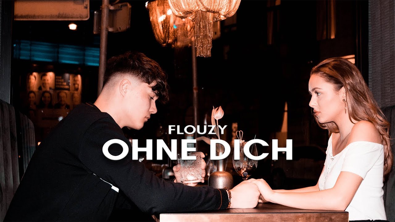 Flouzy - Ohne Dich (Official Music Video | prod. by Flouzy)