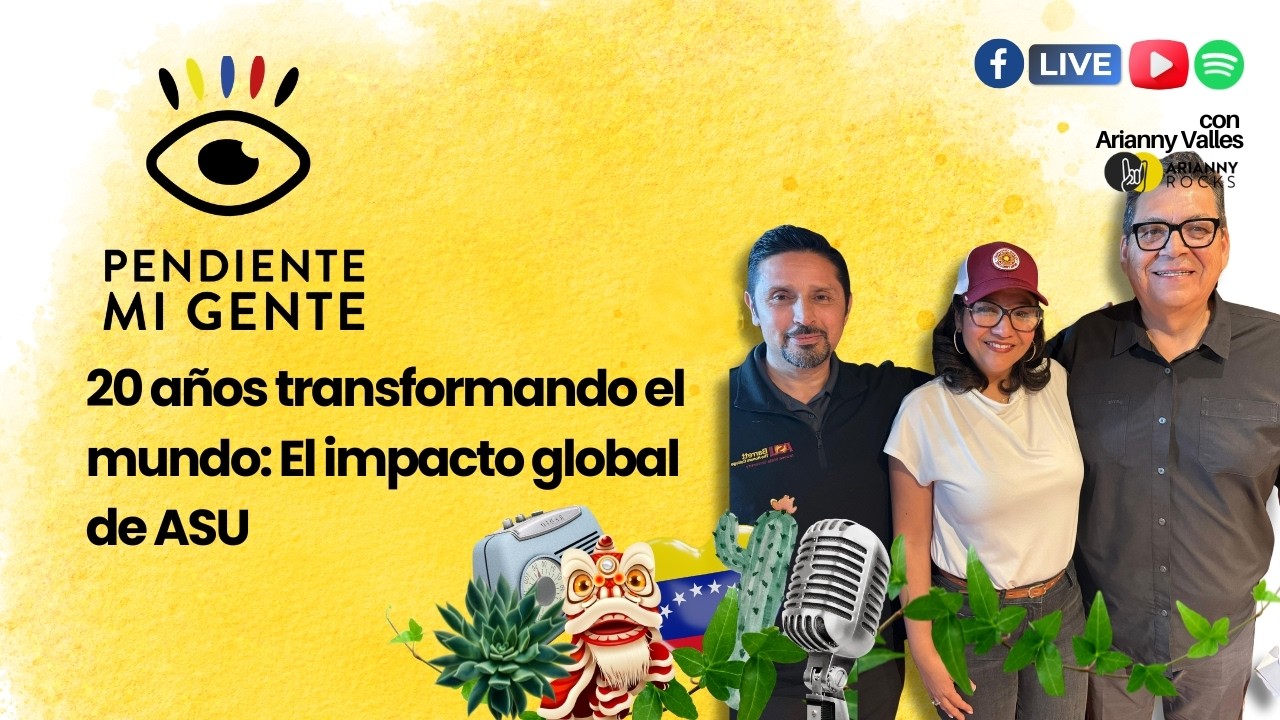 20 años transformando el mundo: El impacto global de ASU