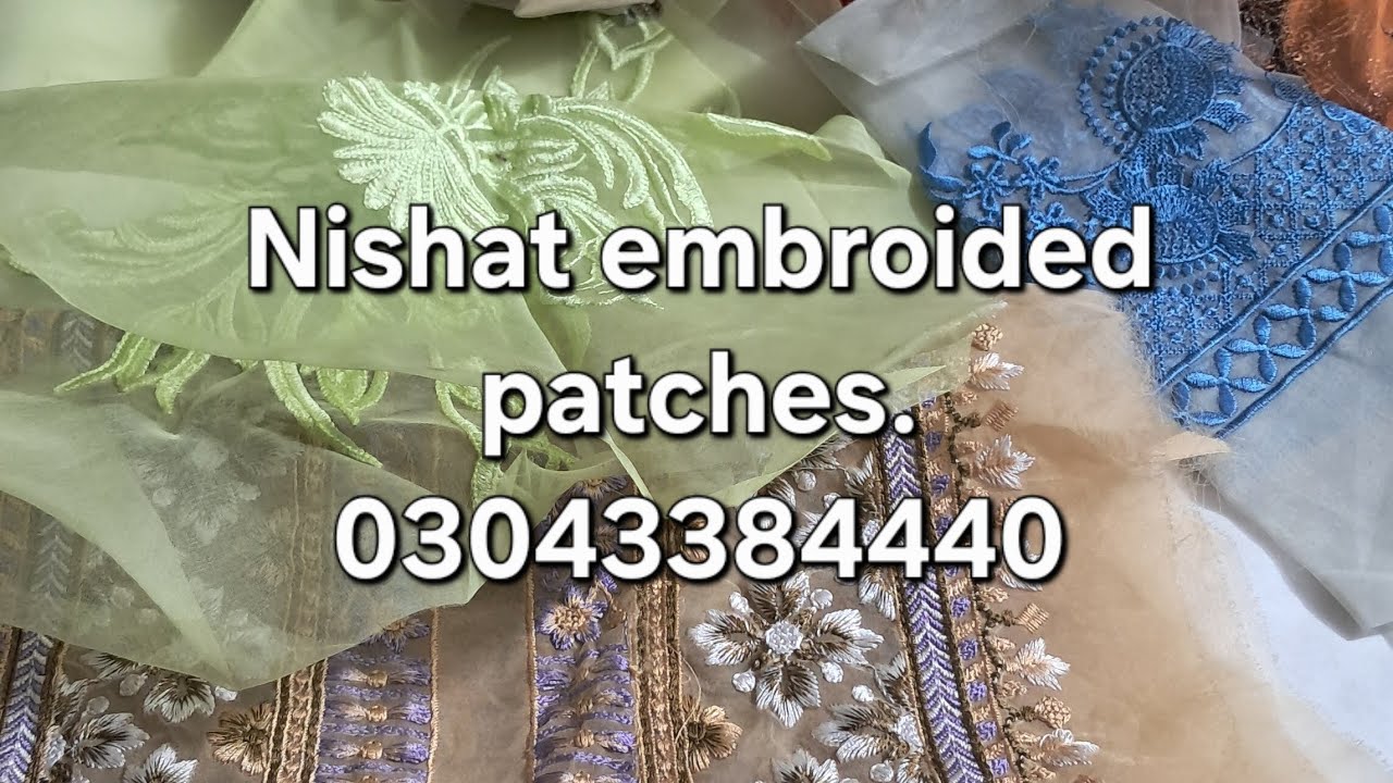 Nishat embroided patches.03043384440