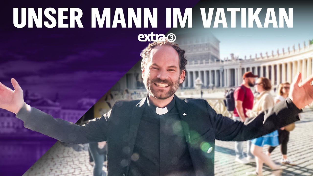 Maxi Schafroth: Unser Mann im Vatikan | extra 3