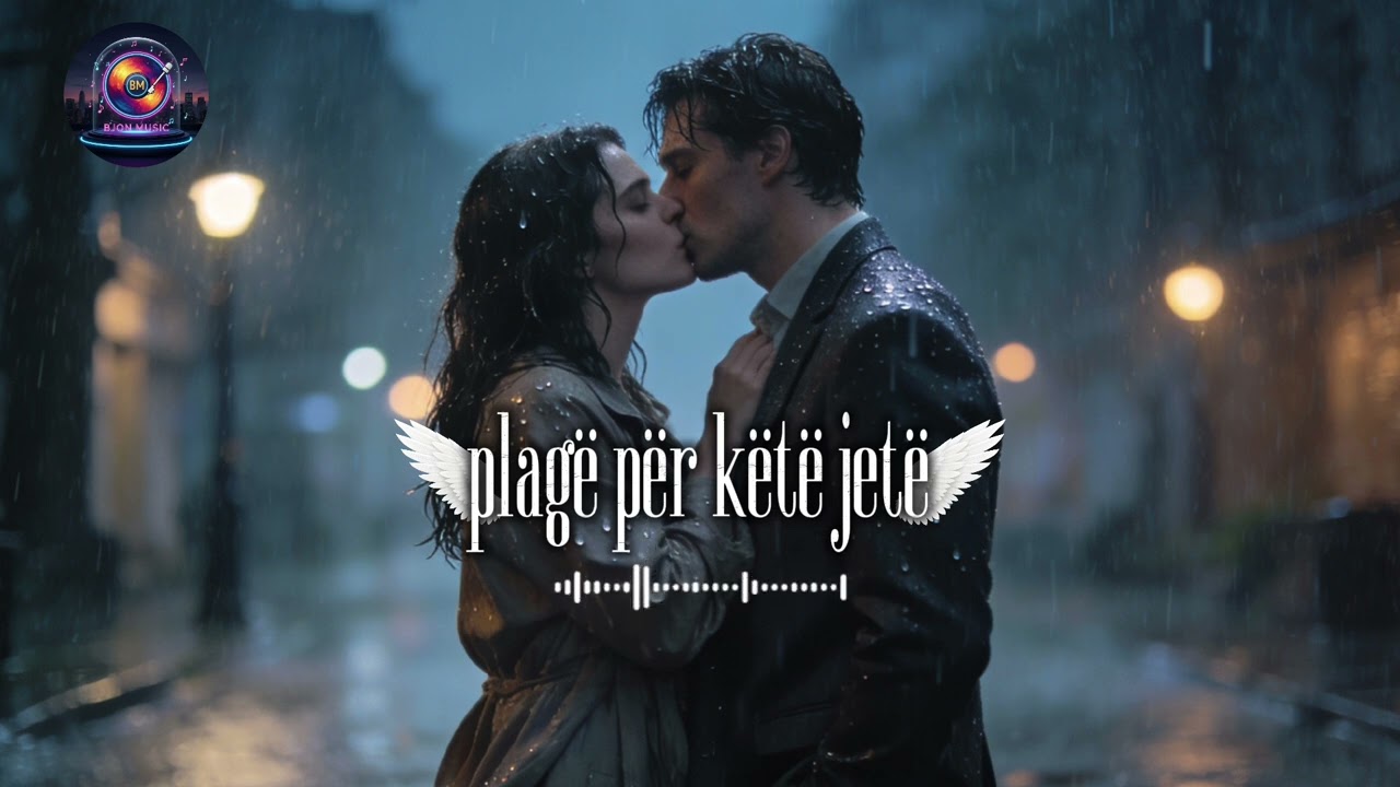 plagë për këtë jetë - Bjon Music