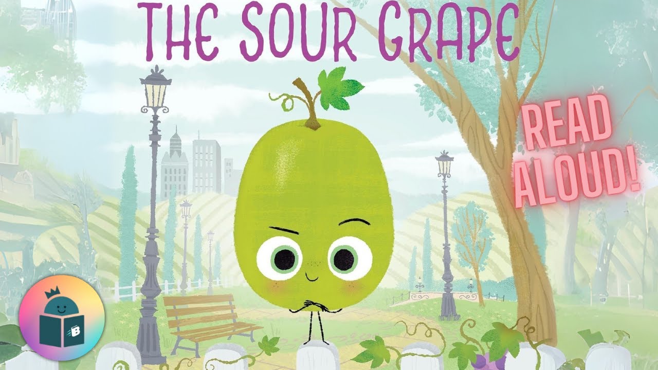 🍇The Sour Grape - Read Aloud - The Food Group Series 