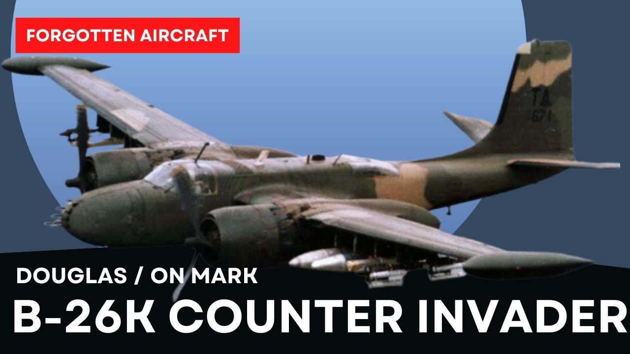 B-26K Counter Invader: обучение старого пса новым трюкам