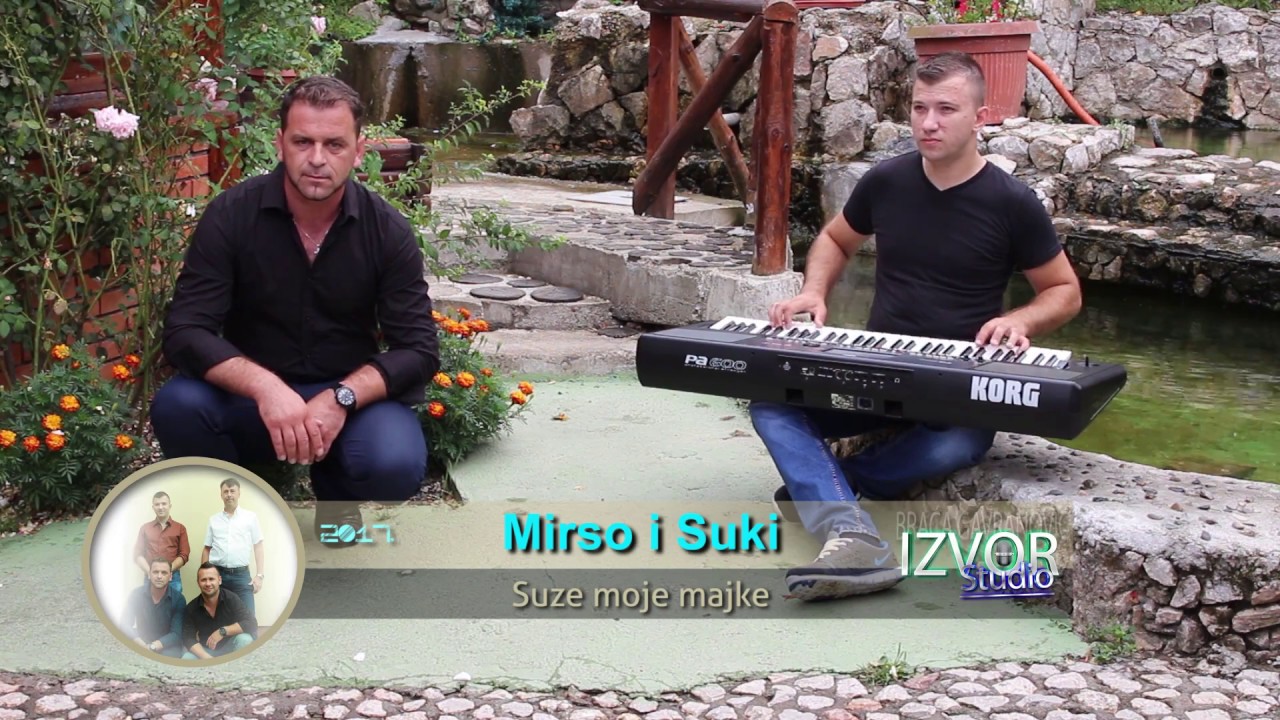 Mirso i Suki - Suze moje majke - (Official video 2017) HD