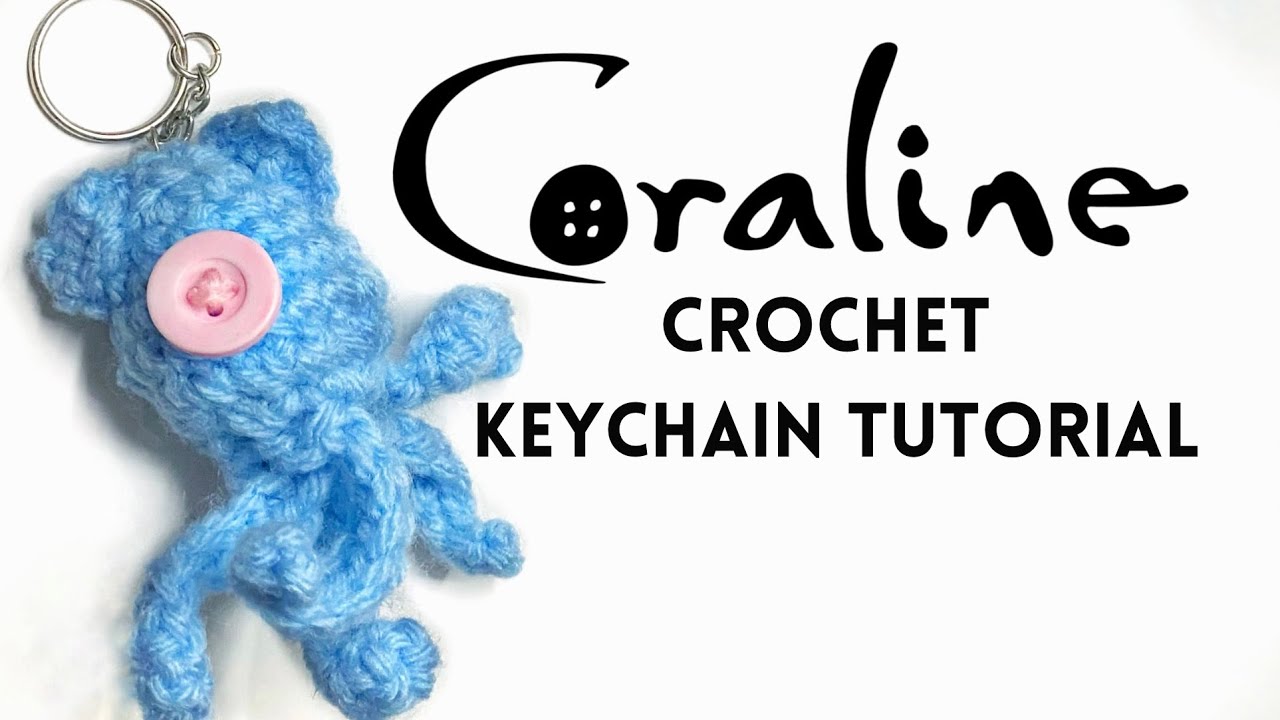 Crochet Coraline Keychain Tutorial