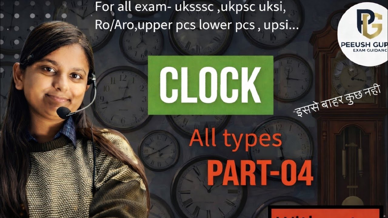 Clock part 04 | for uksssc,ukpsc |UKSI|RO,ARO|UPPER PCS|LOWER PCS