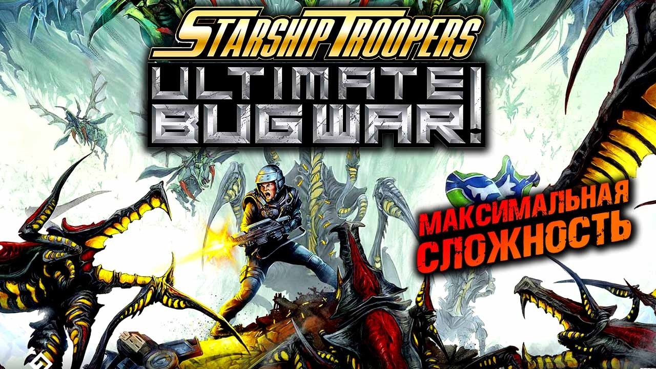 Starship Troopers: Ultimate Bug War! ► Звёздный Десант ► Игра Инди Шутер ► Прохождение — Стрим #1