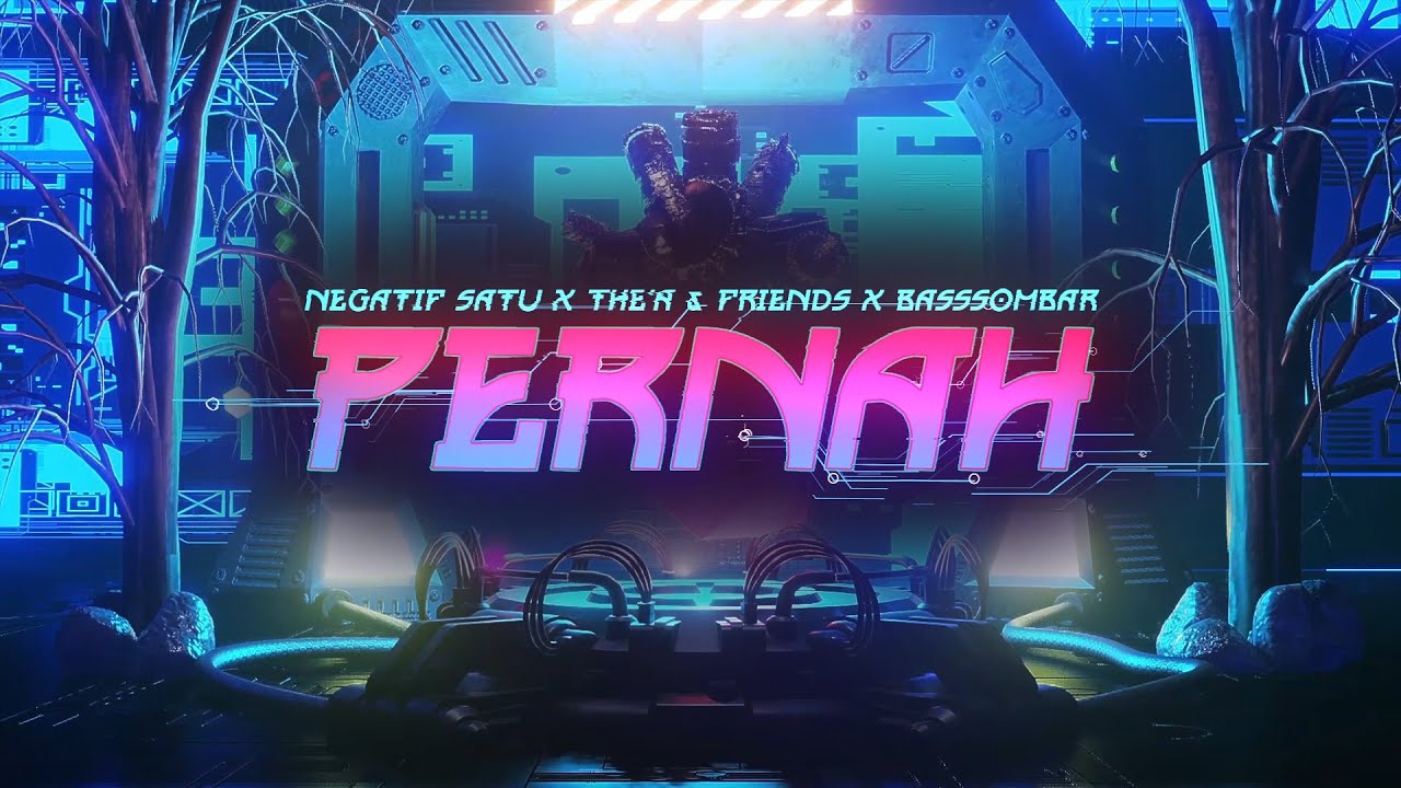 Negatif Satu x The'a & Friends x Basssombar - PERNAH (Official Visualizer)