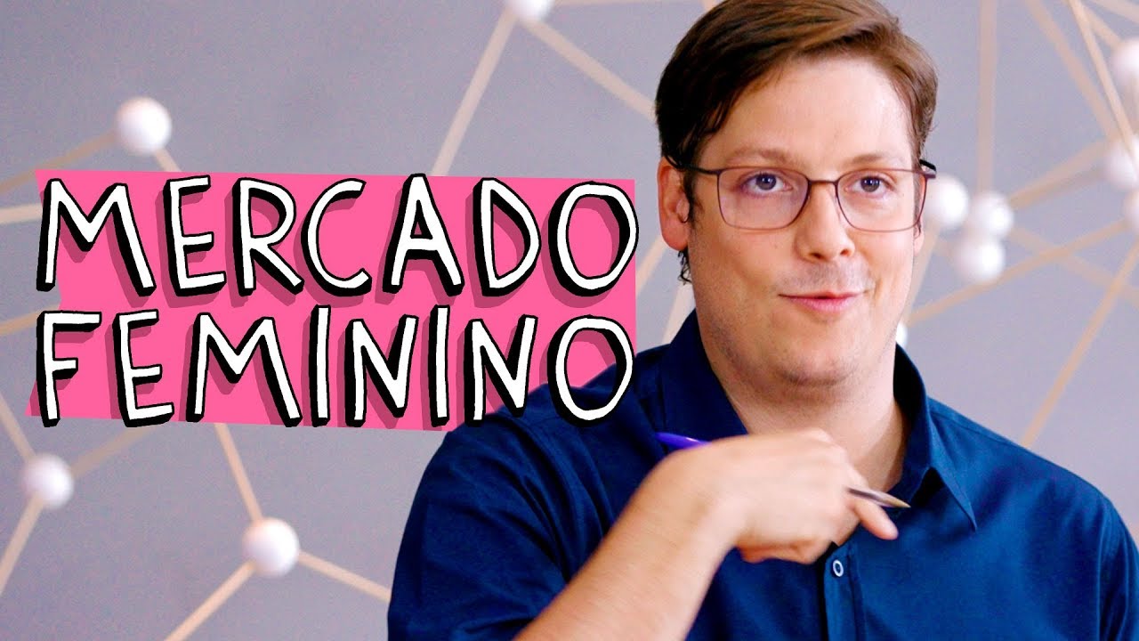 MERCADO FEMININO