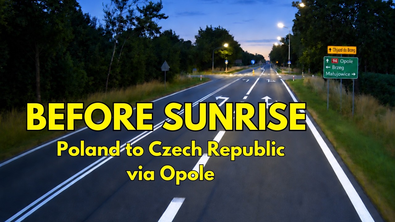 Driving from Poland to Czech Republic | Early Morning via Opole