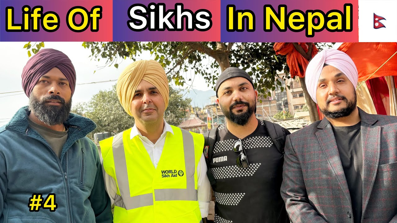 🇳🇵Life Of Sikhs In Nepal| Gaffar Musafir