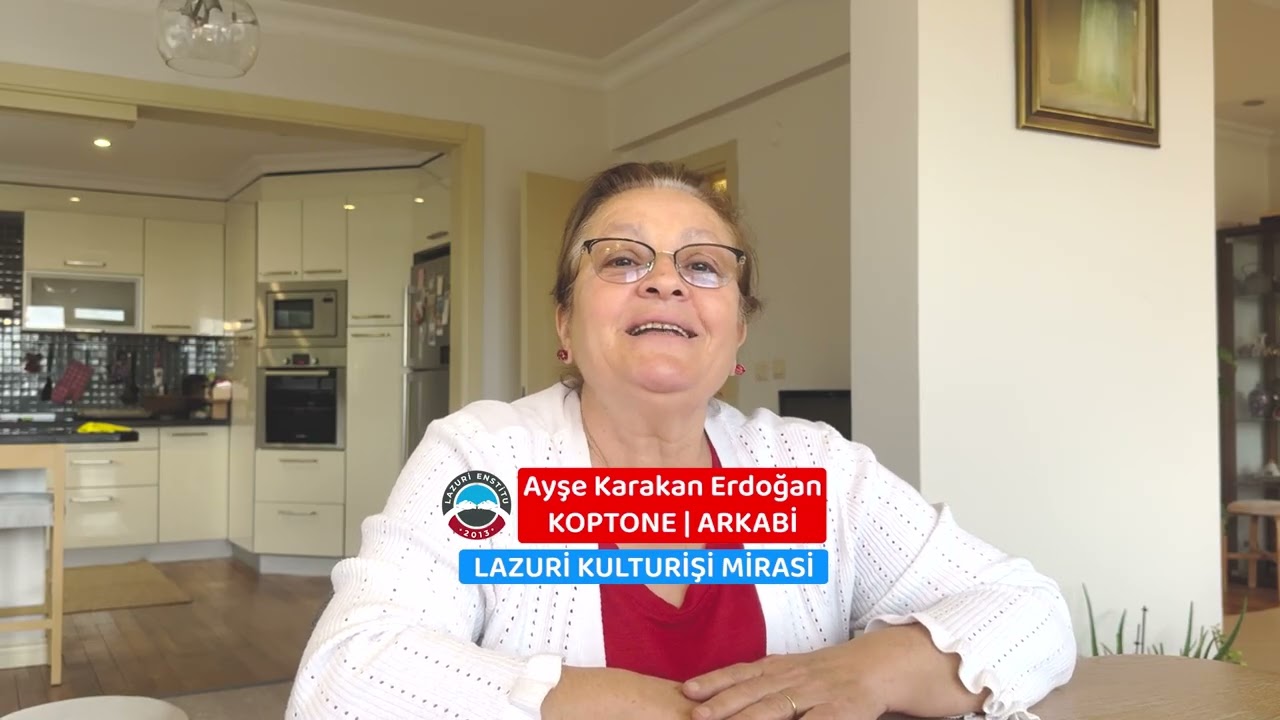 Ayşe Karakan Erdoğan | Laz Kültür Mirası | Laz Enstitüsü