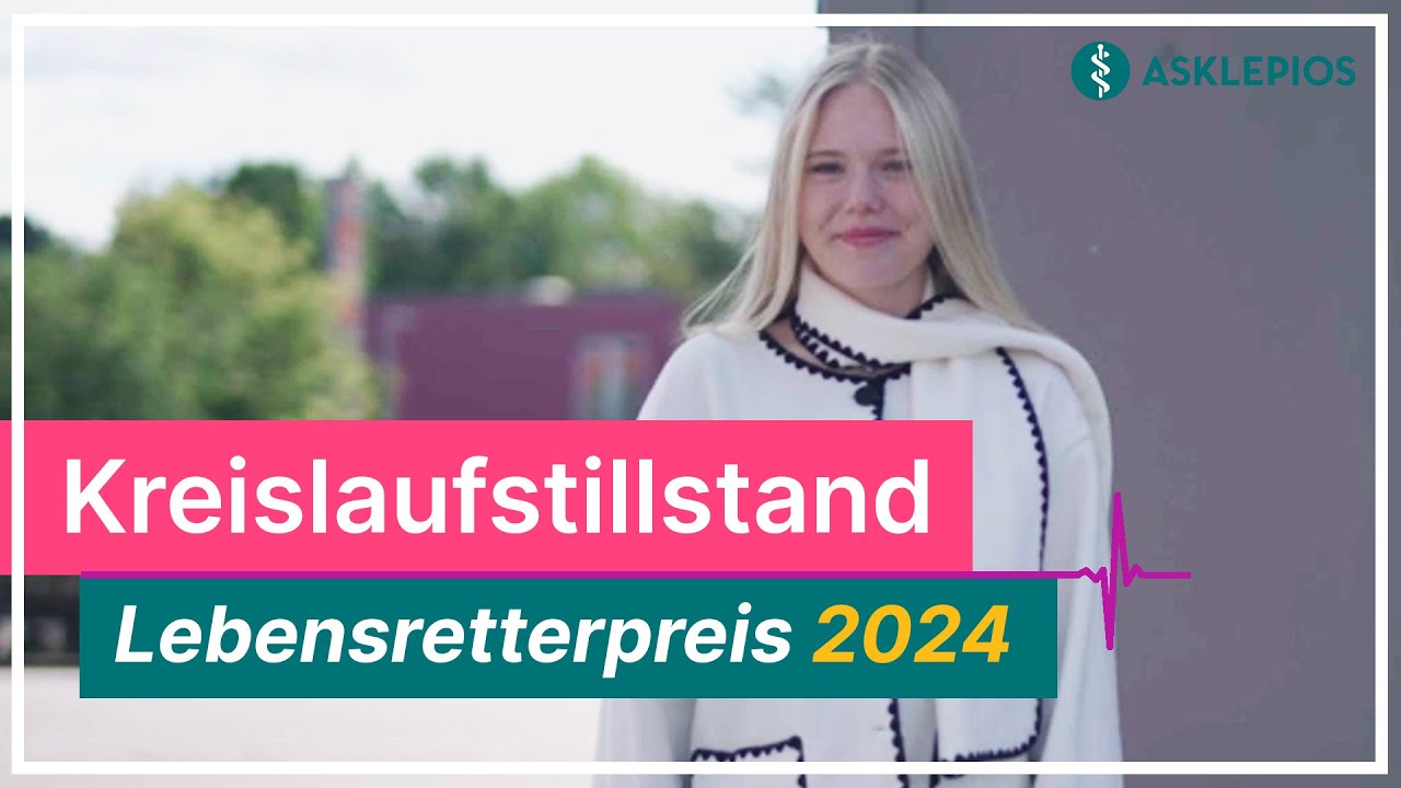 Junge Frau rettet fremden Mann durch Herzdruckmassage das Leben - Lebensretterpreis 2024 | Asklepios