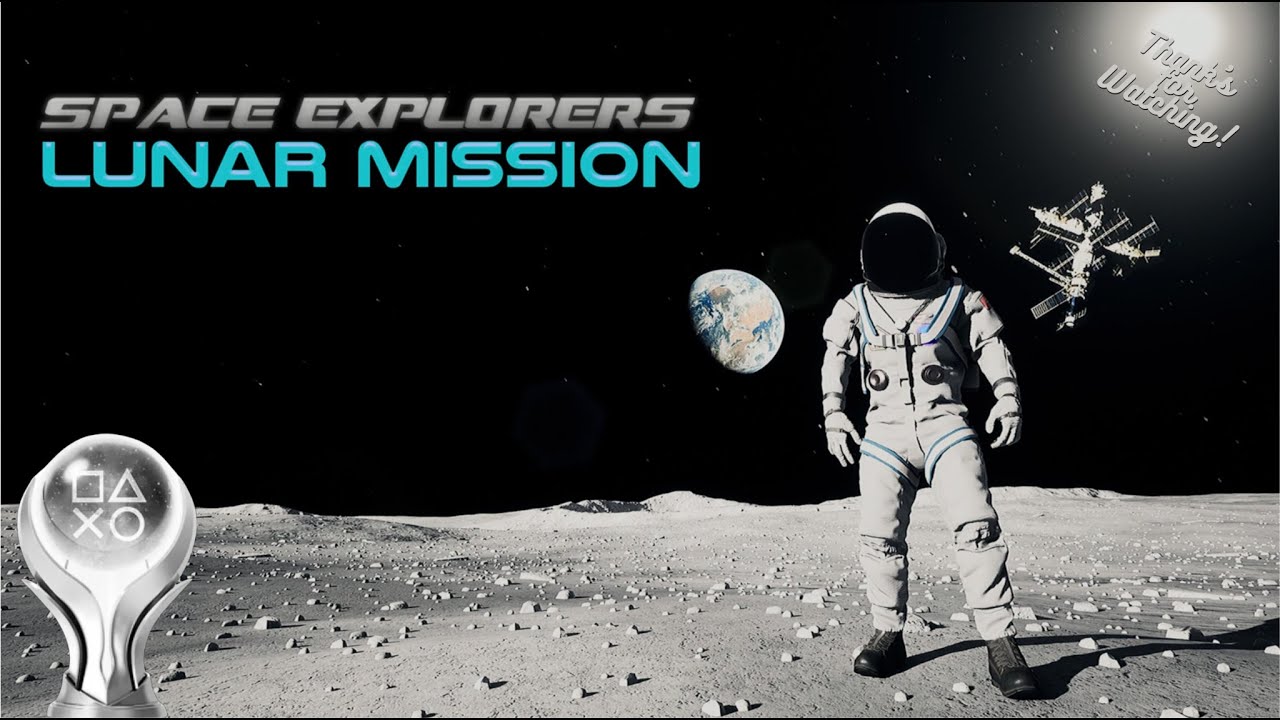 Space Explorers : Lunar Mission - European Version 100% All Trophies + Platinum PS4 PRO