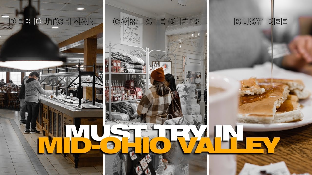 Mid-Ohio Valley Must Try | Der Dutchman | Carlisle Gifts | Busy Bee