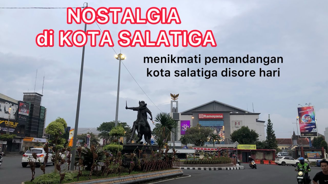 NOSTALGIA DIKOTA SALATIGA DAN MENIKMATI PEMANDANGAN KOTA||explore kota salatiga