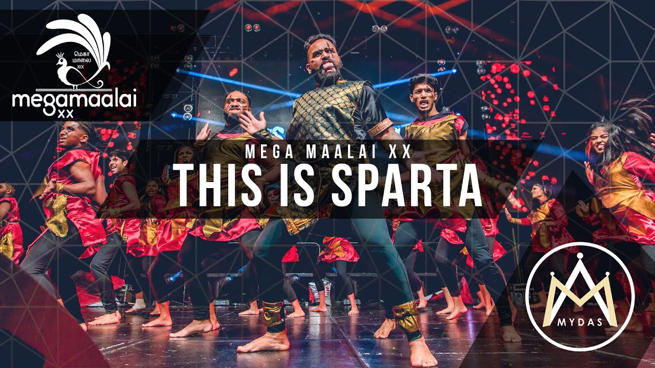 Mega Maalai XX - This Is Sparta (Official 4K)