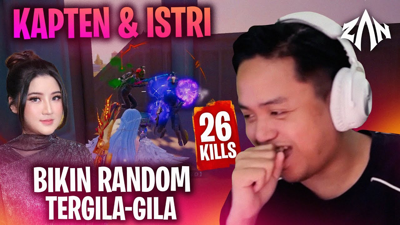 Kapten & Istri Bikin Random Tergila-gila - 26 Kills