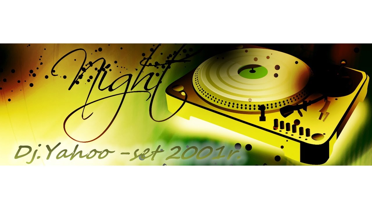 Dj.Yahoo - set 2001