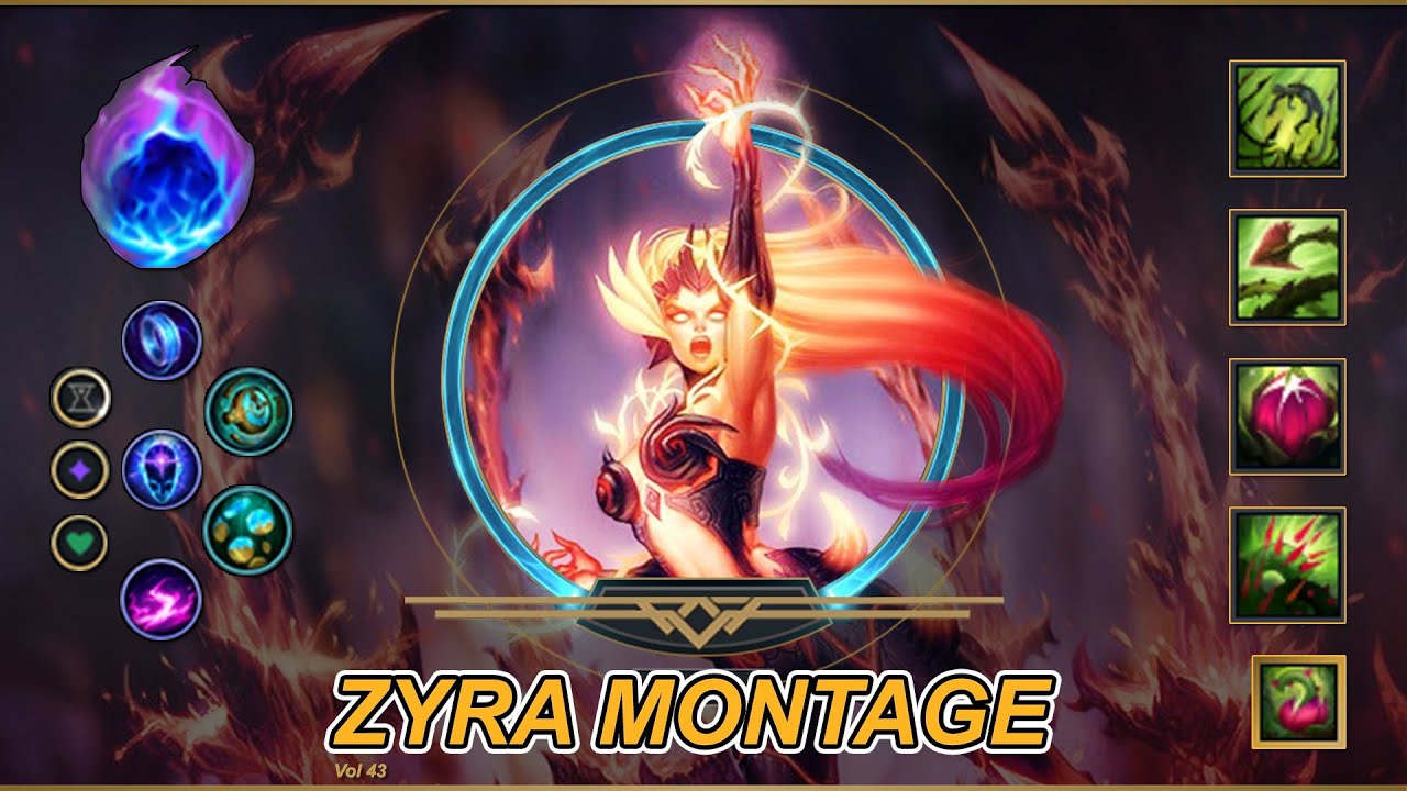 Zyra Montage - Best Zyra Plays - Satisfy Roots | Assist & kills - League of Legends - #2