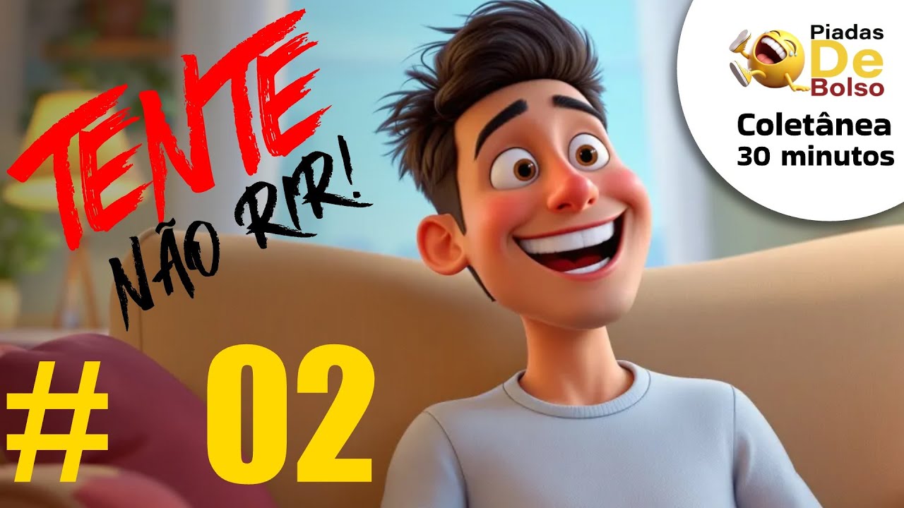 Tente n&atilde;o rir! O Melhor do Humor e Piadas engra&ccedil;adas. 30 minutos de Piadas  #2.