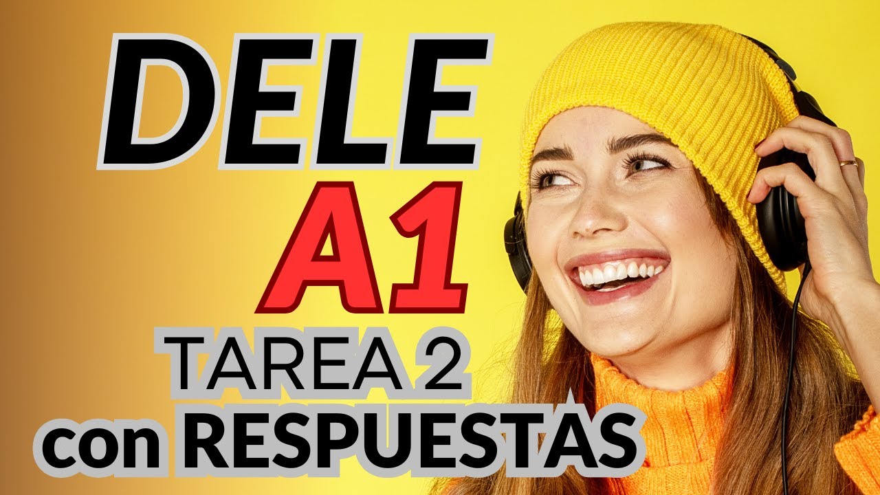 DELE A1 Аудирование - ЗАДАНИЕ 2 (испанский)