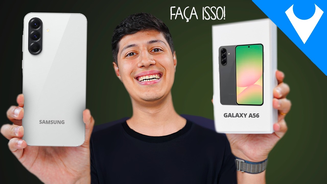 8 Coisas obrigatórias para FAZER quando tirar o seu Galaxy A56 DA CAIXA em 2025!