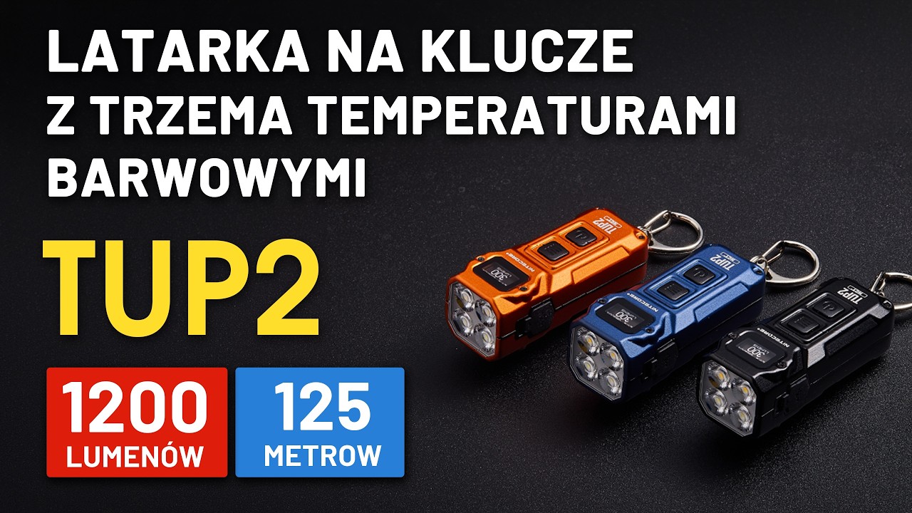 Wytrzymała latarka brelokowa Nitecore TUP2 | Oficjalna recenzja wideo